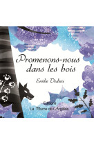 Promenons-nous dans les bois