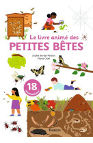 Le livre anime des petites betes