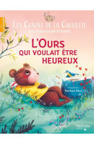 L-ours qui voulait etre heureux