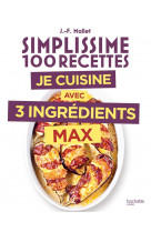 Simplissime 3 ingredients max