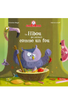 Le hibou qui cuisinait comme un fou