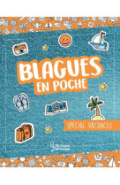 Compil blagues en poche special vacances