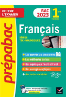 Prepabac francais 1re technologique bac 2023 - avec les oeuvres au programme 2022-2023