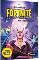 Fortnite - non officiel - fortnite - alien attack a panic park - tome 6