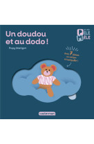 Un doudou et au dodo !mes premiers livres pele-mele  -