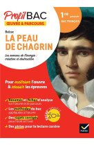 Profil - balzac, la peau de chagrin (bac 2023) - analyse de l-oeuvre et du parcours au programme (1r