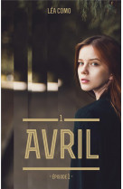 Avril - tome 1 partie 1