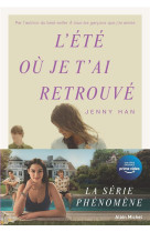 L-ete ou je t-ai retrouve - tome 2