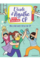 L-ecole d-agathe cp - t18 - l-ecole d-agathe cp n 18 - mon club anti-virus de cp