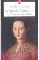 Lorenzo (la saga des medicis, tome 3)