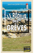 Le rodeur des greves