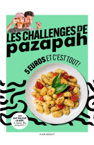 Challenge en cuisine avec  pazapah - 30 recettes etudiants a moins de 5?