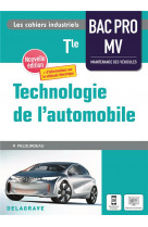 Technologie de l-automobile tle bac pro mv (2021) - pochette eleve