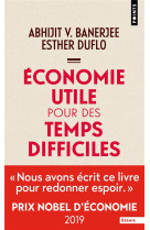 Economie utile pour des temps difficiles