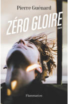 Zero gloire