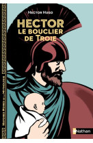 Hector le bouclier de troie