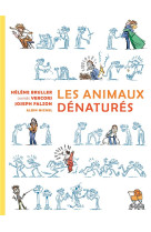 Les animaux denatures