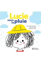 Lucie sous la pluie