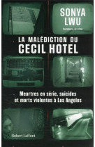 La malediction du cecil hotel