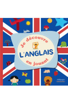 Je decouvre l-anglais en jouant