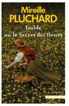 Isolde ou le secret des fleurs