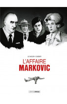 L- affaire markovic - t01 - l- affaire markovic - vol. 01