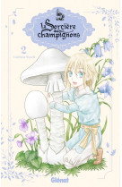 La sorciere aux champignons - tome 02