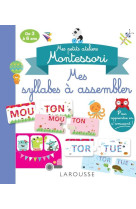 Mes petits ateliers montessori mes syllabes a assembler