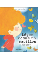 Leger comme un papillon - les petites lumieres