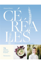 Cereales - les recettes de manon fleury