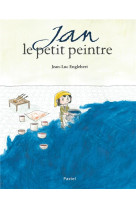 Jan, le petit peintre