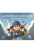 Premiere guerre mondiale (classique +) - l-histoire de la grande guerre