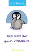 Ceci n-est pas qu-un pingouin !