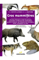 Les petits livres de la nature - gros mammiferes