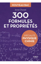 Petit livre de - 300 formules et proprietes pour la specialite physique-chimie du bac