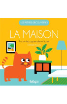 La maison - raconter apprendre et jouer