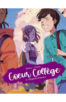 Coeur college - tome 2 - chagrins d-amour