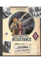 Le journal des enfants de la resistance - collector