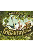 Gigantosaurus, l-histoire originale tout-carton