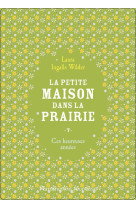 La petite maison dans la prairie tome 7 ces heureuses annees (ne)