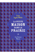 La petite maison dans la prairie t8 les jeunes maries (ne)