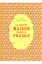 La petite maison dans la prairie t1 - vol01