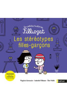 Les petites histoires filliozat 8: les stereotypes filles-garcons