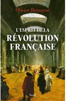 L-esprit de la revolution francaise