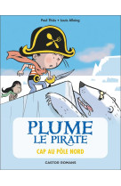 Plume le pirate -8- cap au pole nord