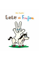 Lulu et foufou