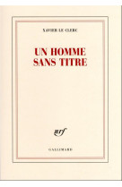 Un homme sans titre