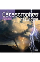 Les catastrophes naturelles