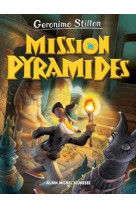 Voyage dans le temps t13 mission pyramides