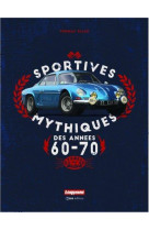 Sportives mythiques des annees 60-70